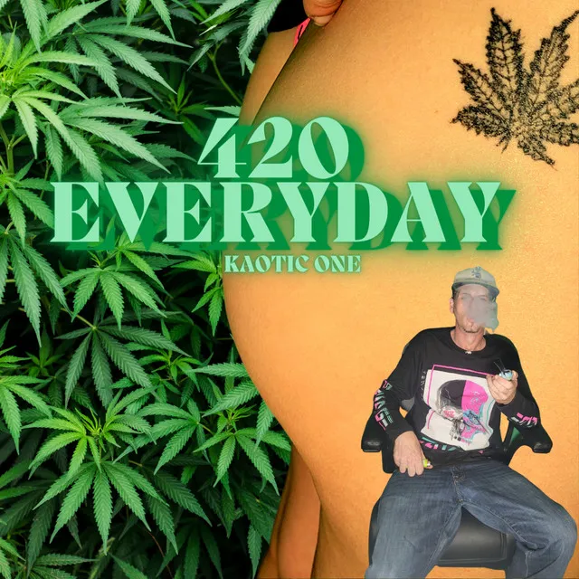 420 Everyday