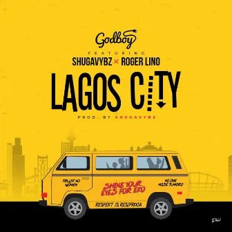 Lagos City by Godboy