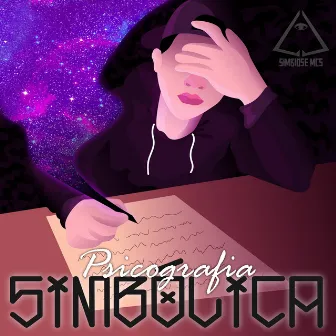 Psicografia Simbólica by Simbiose MC's