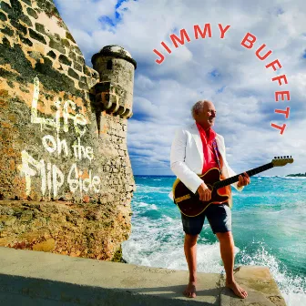 Life On the Flip Side by Jimmy Buffett