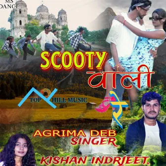 Scooty Wali Re by Kishan Indrjeet