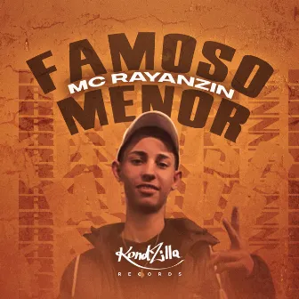 Famoso Menor by MC Rayanzin