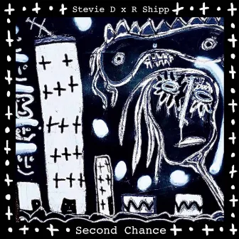 Second Chance by R Shipp