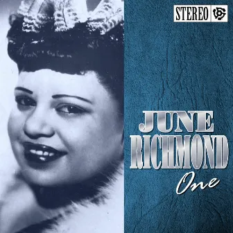 June Richmond One by June Richmond