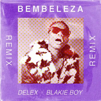 Bembeleza (REMIX) by Blakie Boy