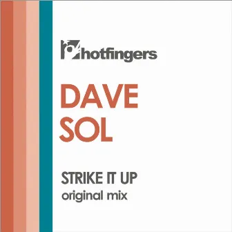 Strike It Up by Dave Sol