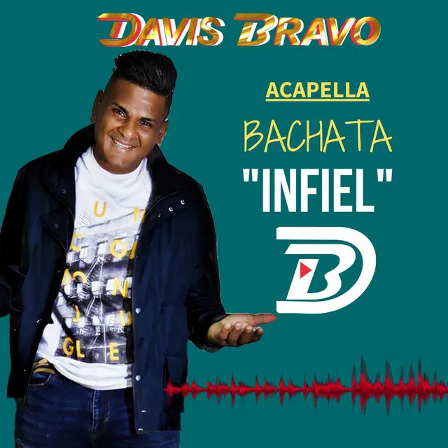 Bachata Infiel - Acapella