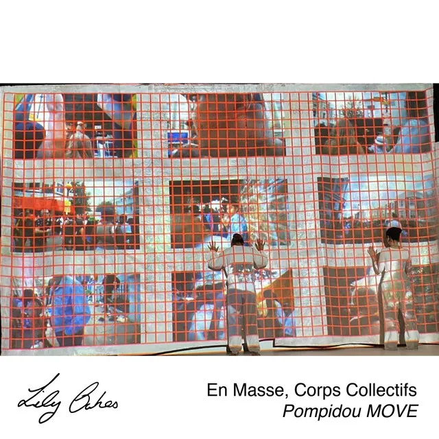 En masse, corps collectifs (Original Soundtrack) - Live Performance at Pompidou MOVE