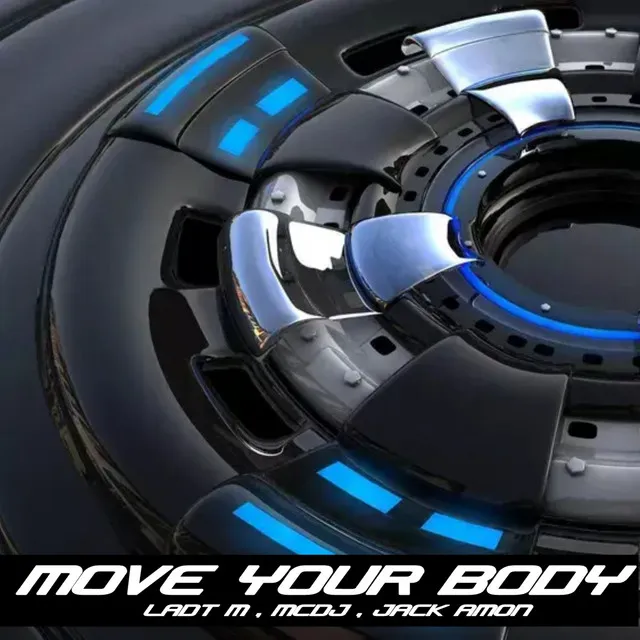 Move Your Body