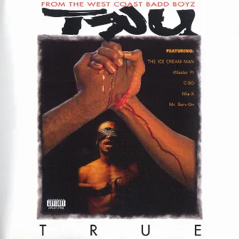 True by TRU