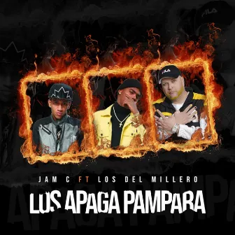 Los Apaga Pampara by Jam C