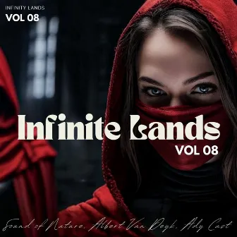 Infinite Lands, Vol. 08 by Sound of Nature