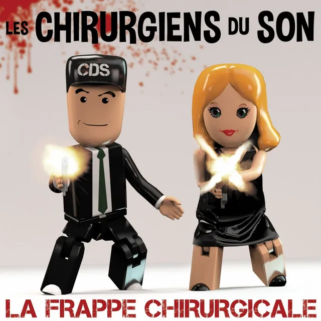 La frappe chirurgicale