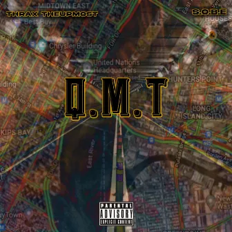 Q.M.T by Thrax TheUpMost