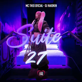 Suite 27 by MC Theo Oficial