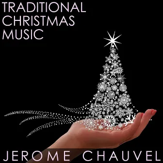 Traditional Christmas Music by Jérôme Chauvel