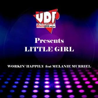 Little Girl by Workin' Happily