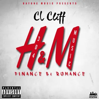 Finance B4 Romance by CL'CLiFF