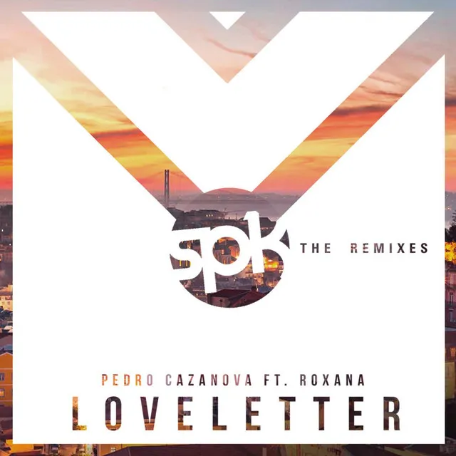 Love Letter - Pedro Cazanova & Pedro Carrilho Remix