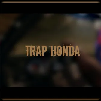 Trap Honda by Verstyle