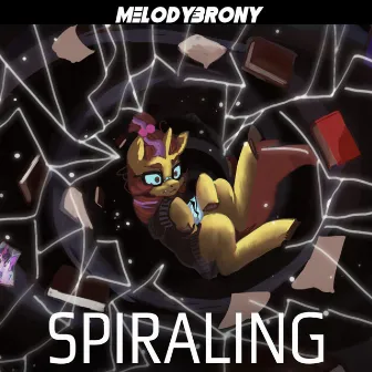 SPIRALING by MelodyBrony