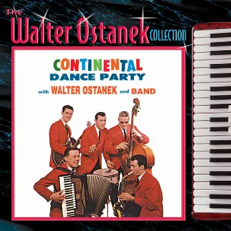 Continental Dance Party by Walter Ostanek