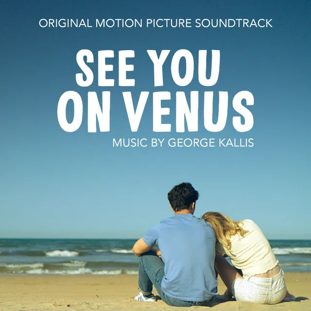 See You On Venus (Original Motion Picture Soundtrack)