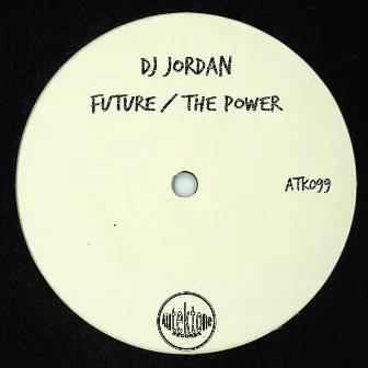 Future / The Power by DJ Jordan