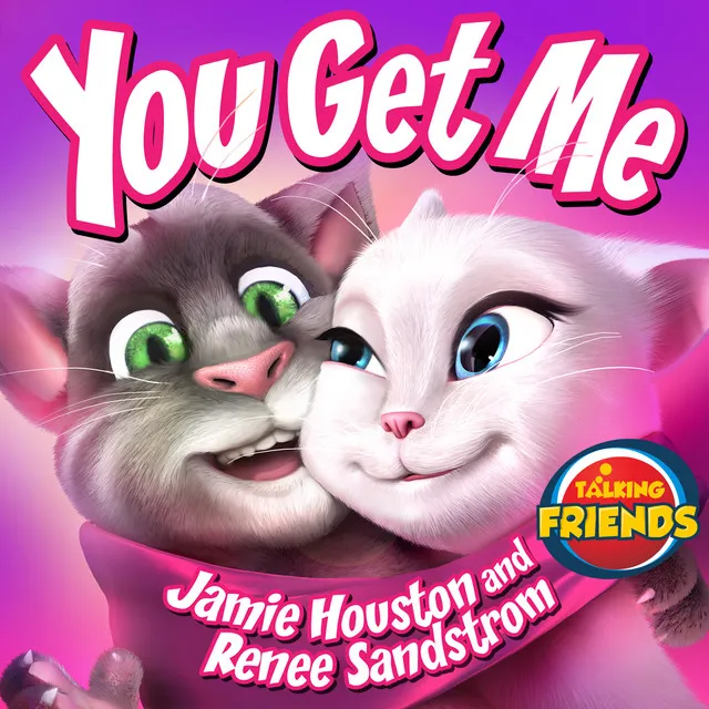 You Get Me - From "Talking Friends"