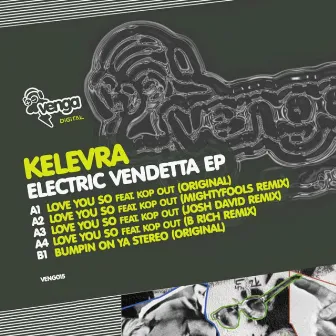 Electric Vendetta EP by Kelevra