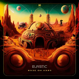 Base on Mars by Elastic