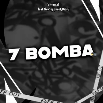 7Bomba by Vittorxxl