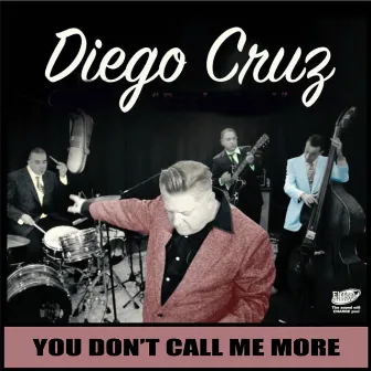 You Don't Call Me More by Diego Cruz