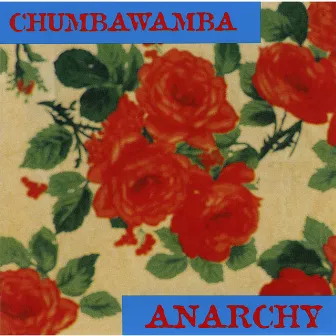 Anarchy by Chumbawamba