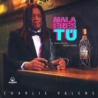 MALA ERES TU by Charlie Valens