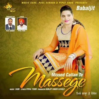 Missed Callan Te Massege by Babal Jit