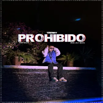 Prohibido by Yontiboy