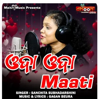 Odaa Odaa Maati by Sanchita Subhadarshini