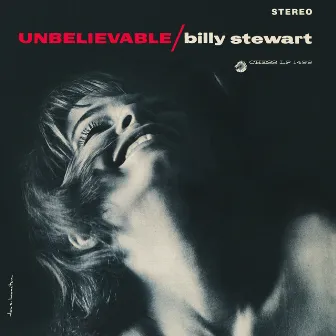 Unbelievable by Billy Stewart