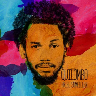 Quilombo by Aniel Someillan