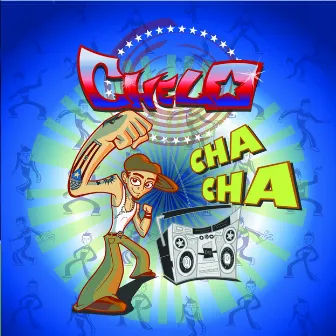 Cha Cha by Chelo