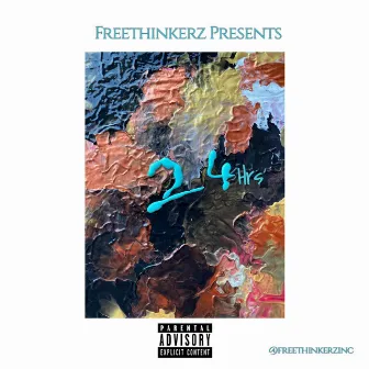 24hrs by Freethinkerz