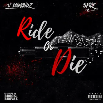 Ride or Die by JDiamondz