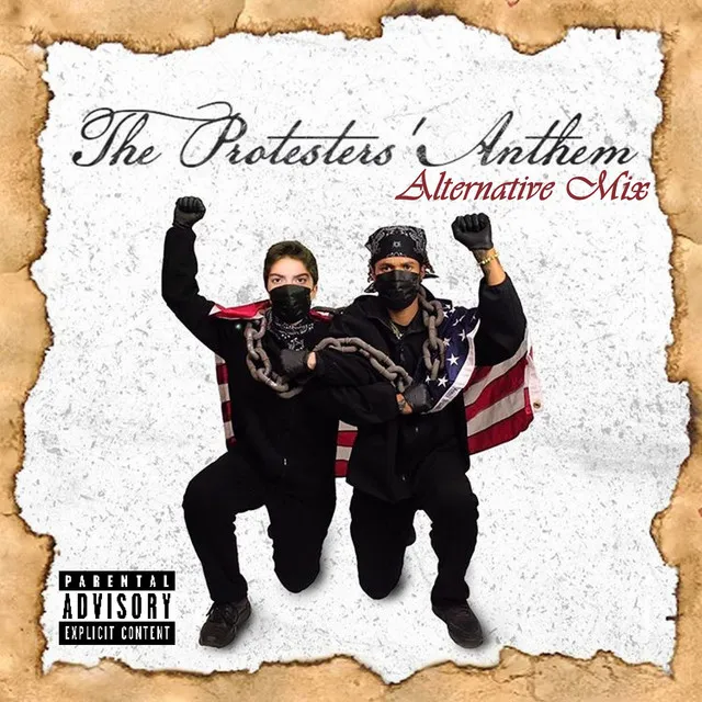 The Protesters' Anthem - Alternative Mix