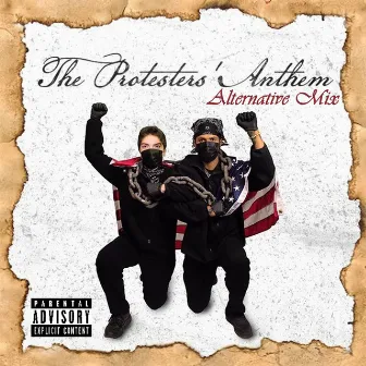 The Protesters' Anthem (Alternative Mix) by A.T.O.