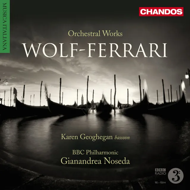 Wolf-Ferrari: Orchestral Works