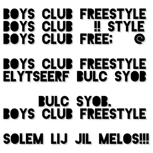 Boys Club Freestyle