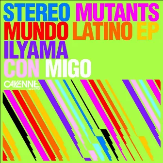 Mundo Latino - EP by Stereo Mutants