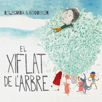 EL XIFLAT DE L'ARBRE by Roleguita & Boquerón