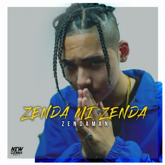 Zenda Mi Zenda by ZENDAMAN